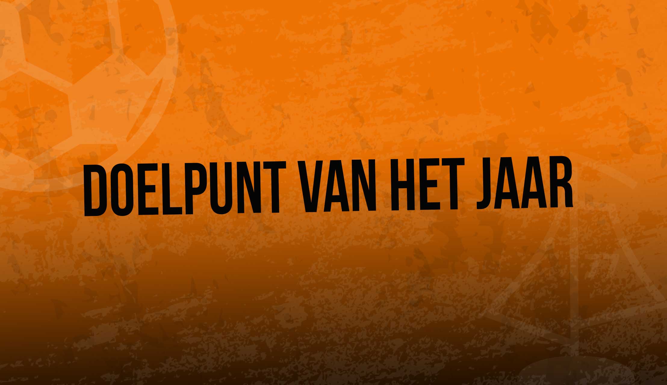 LUTZ Doelpunt van het jaar 19-20; kies jouw favoriet