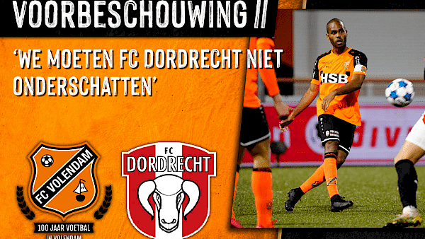 Voorbeschouwing FC Volendam - FC Dordrecht (2020-2021)