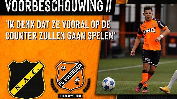 Voorbeschouwing NAC Breda - FC Volendam