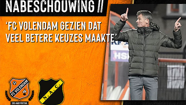 Nabeschouwing FC Volendam - NAC Breda (2020-2021)