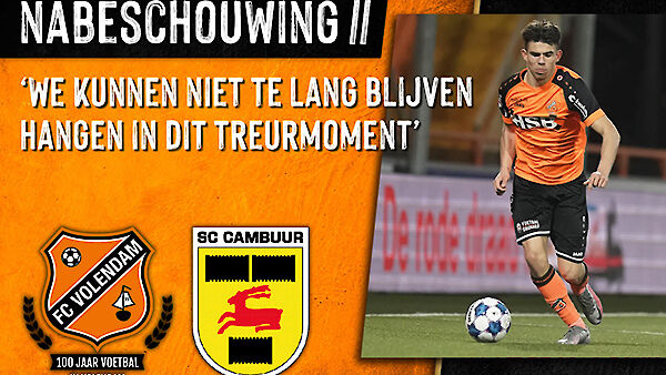 Nabeschouwing FC Volendam - SC Canbuur (2020-2021)