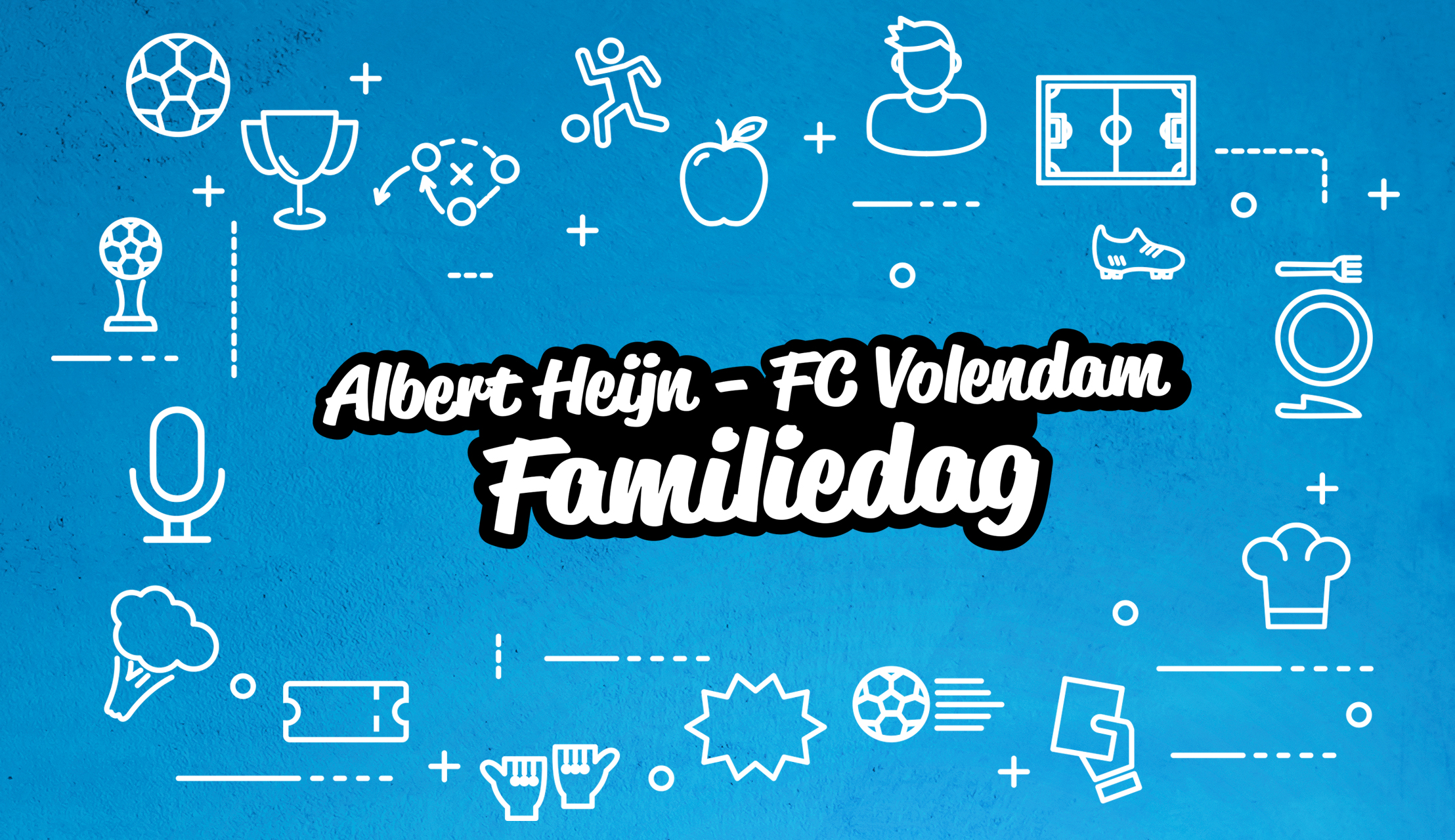 AH-FC Volendam Familiedag in het Kras Stadion; kom gratis langs!