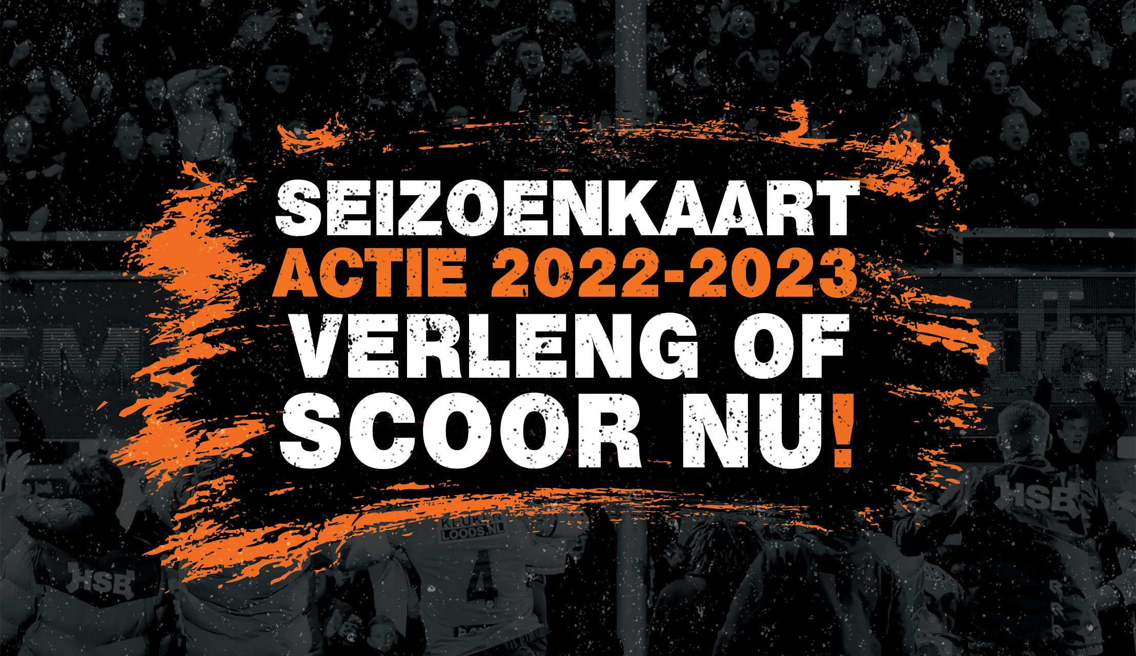 Scoor nu een seizoenkaart voor seizoen 2022-2023