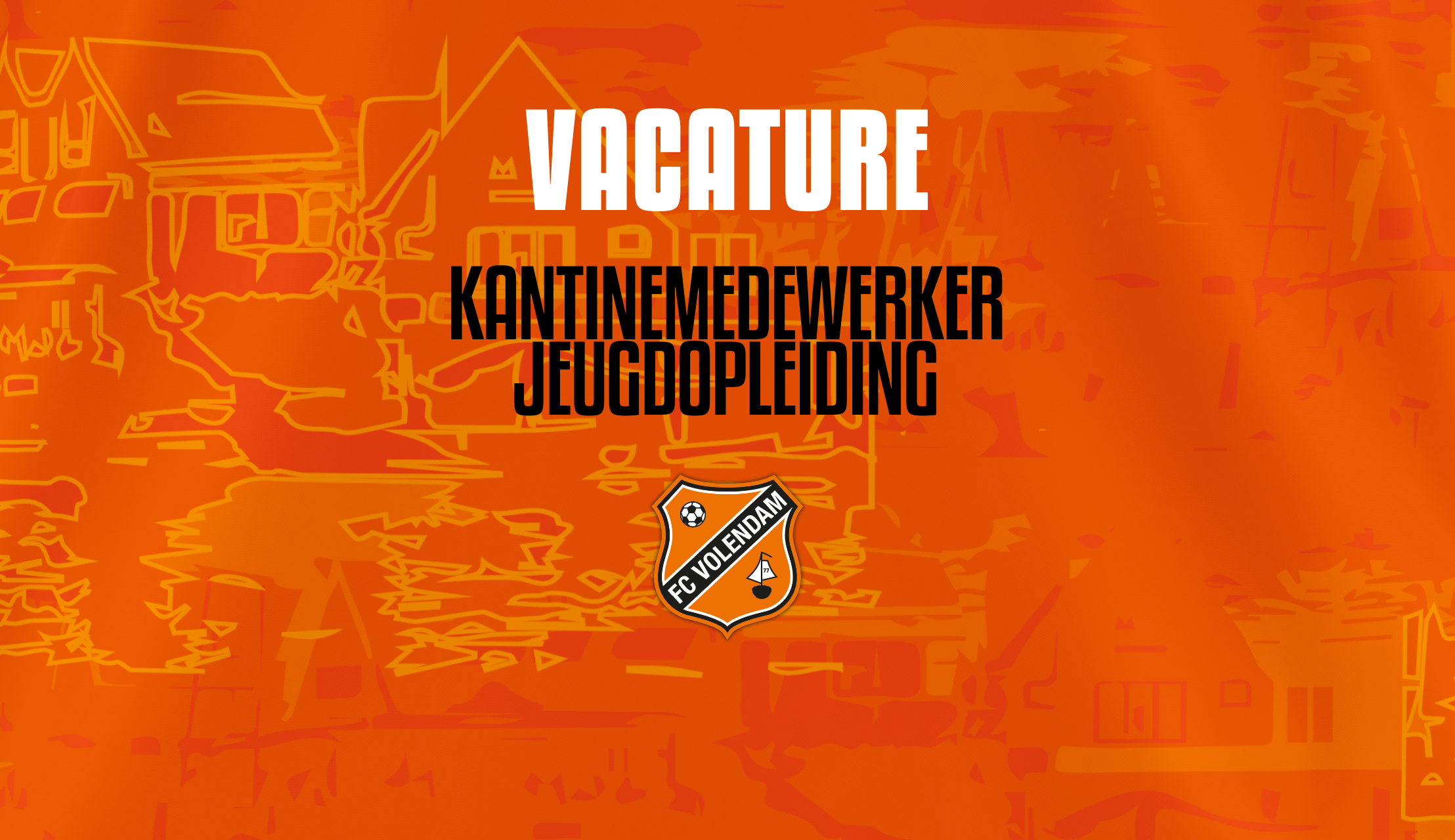 Vacature: Kantinemedewerker(s) jeugdopleiding FC Volendam
