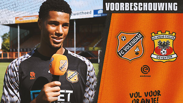 Voorbeschouwing FC Volendam - Go Ahead Eagles (2022-2023)