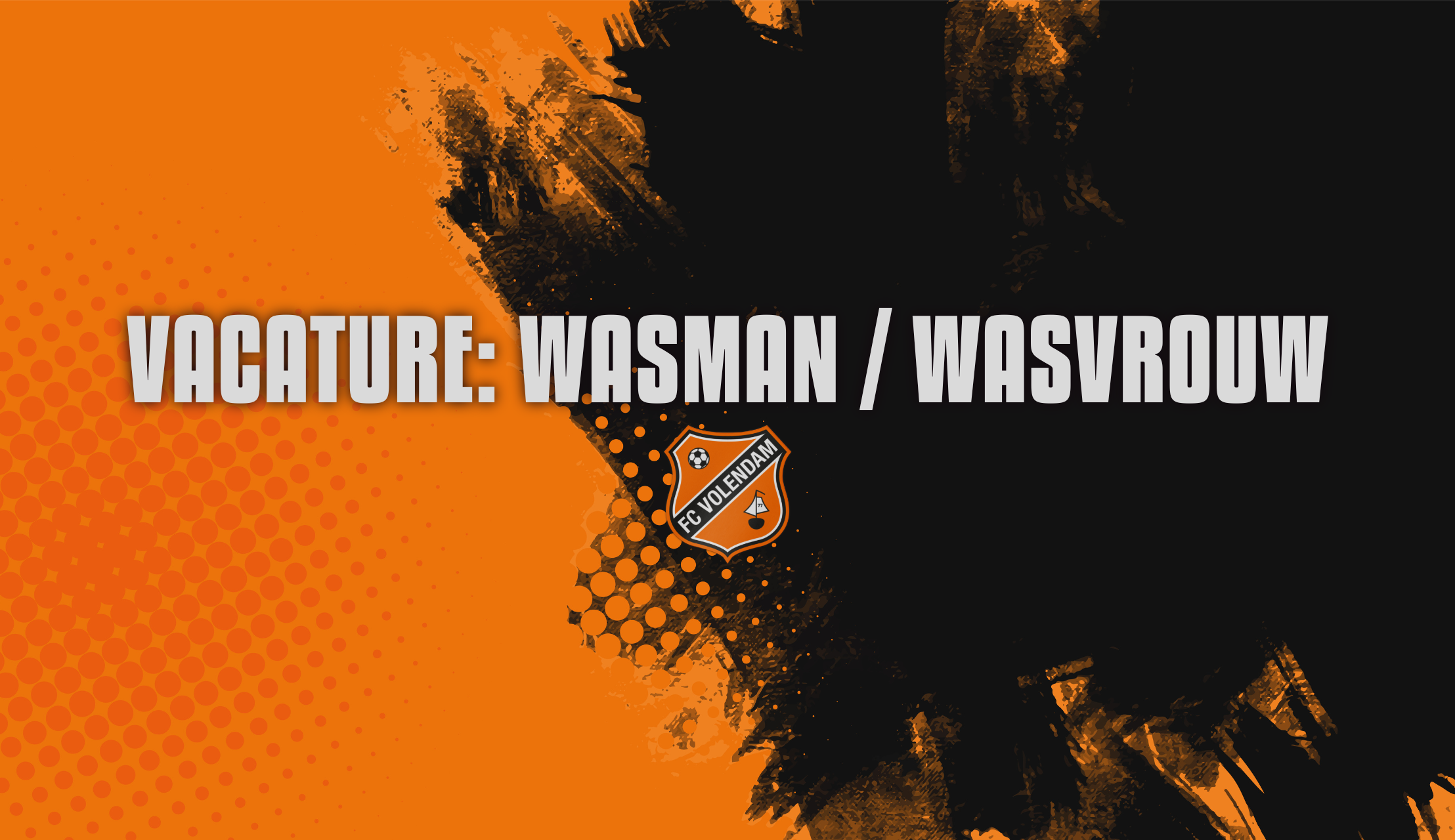Vacature: wasman/-vrouw eerste elftal en Jong FC Volendam