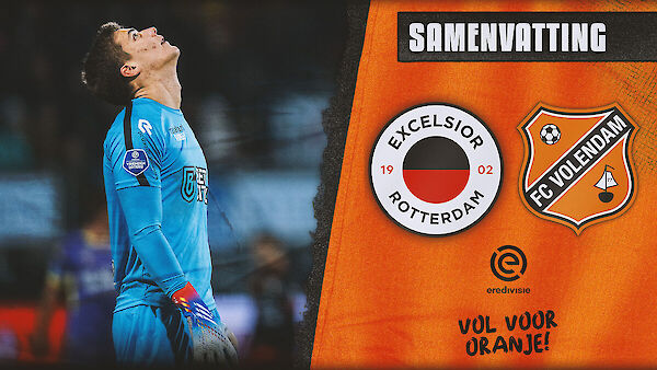 Samenvatting Excelsior Rotterdam - FC Volendam (2022-2023)
