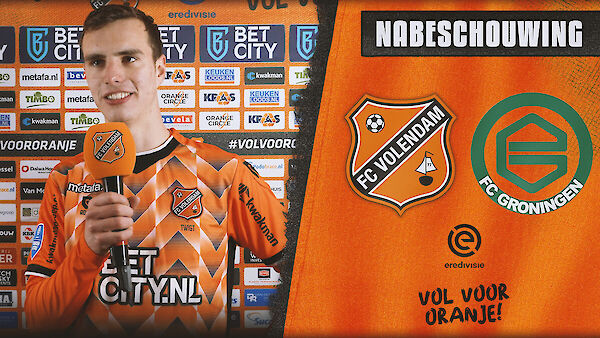 Nabeschouwing FC Volendam - FC Groningen (2022-2023)