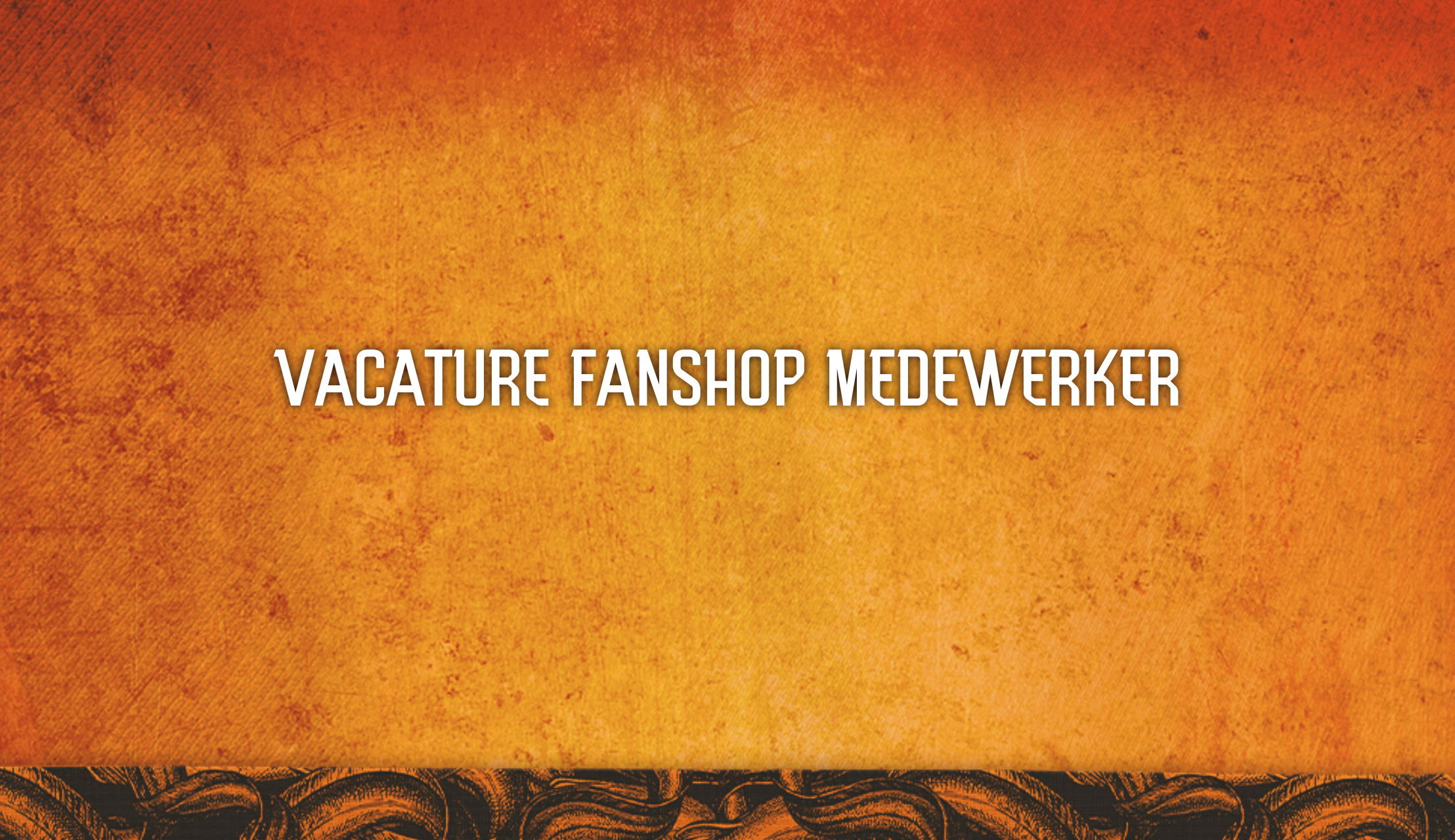 Word jij het nieuwe gezicht van de fanshop?
