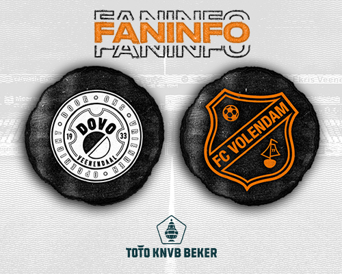 Faninformatie voor TOTO KNVB Bekerduel tegen DOVO op donderdag 31 oktober