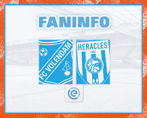 Faninformatie: Alles over jouw bezoek aan FC Volendam - Heracles Almelo