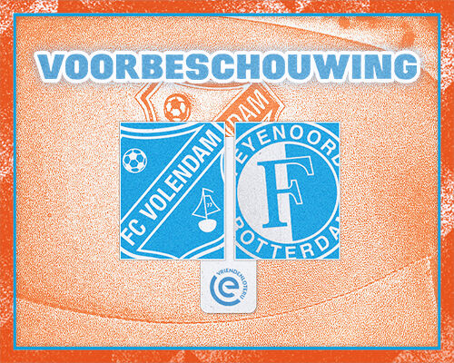 Eerste Paasdag-clash tegen Feyenoord op de rol