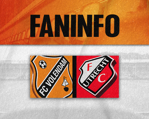 Faninformatie: Alles over jouw wedstrijdbezoek FC Volendam - Jong FC Utrecht