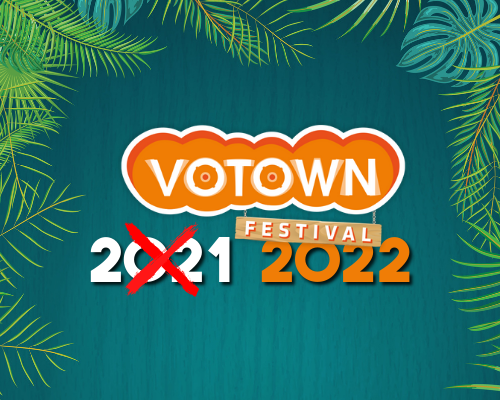 VOTOWN Festival 2021 afgelast; zoektocht naar nieuwe datum