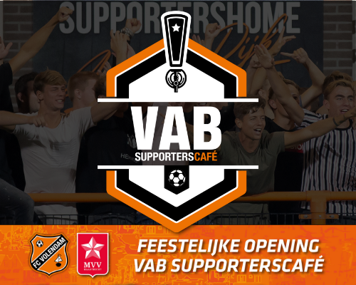 Vrijdag opening VAB Supporterscafé; feestelijke opening