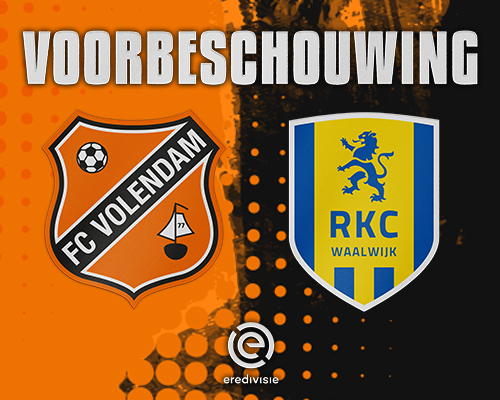 FC Volendam treft RKC Waalwijk in eerste thuisduel van 2023