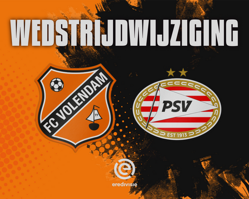 Aanvangstijd FC Volendam - PSV naar 14:30 uur