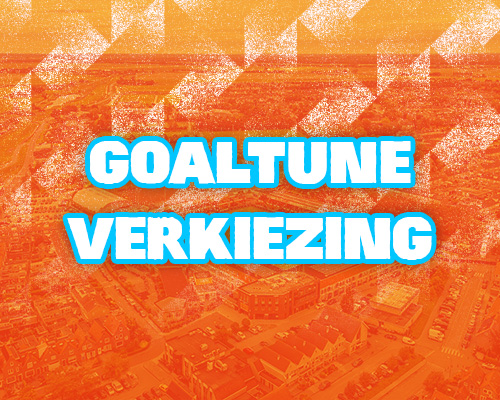 Goaltune verkiezing: stem nu op jouw favoriete goaltune!
