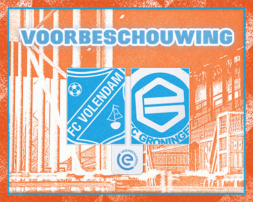 FC Volendam wil tegen FC Groningen ongeslagen thuisreeks in 2026 doorzetten