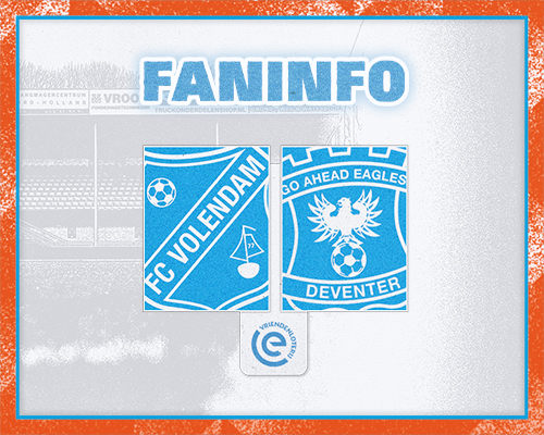 Faninformatie: Go Ahead Eagles zondagavond op bezoek in Volendam