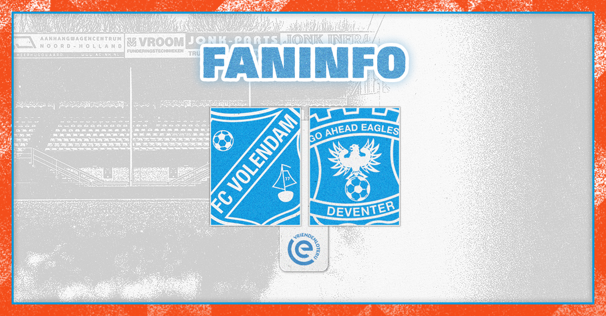 Faninformatie: Go Ahead Eagles zondagavond op bezoek in Volendam