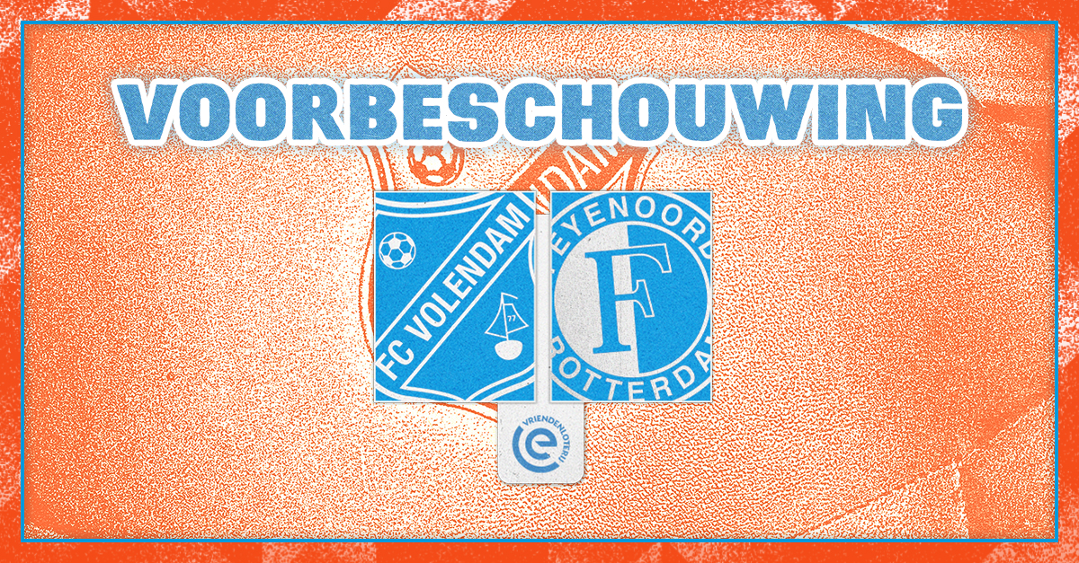Eerste Paasdag-clash tegen Feyenoord op de rol