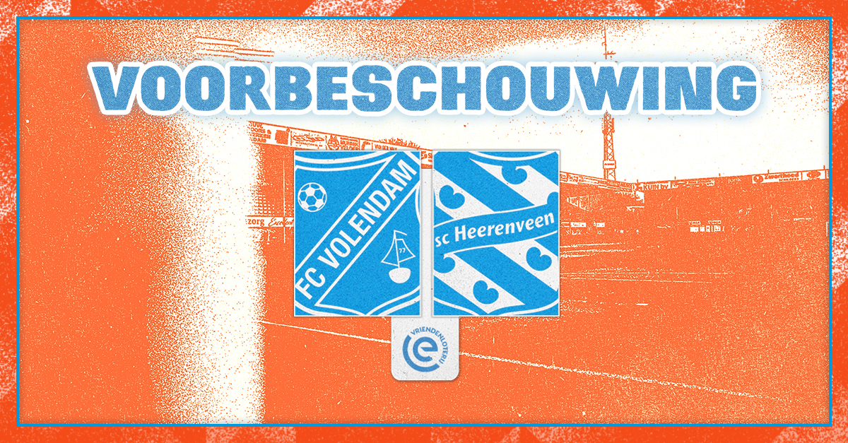 FC Volendam krijgt sc Heerenveen op bezoek in volgend cruciaal duel